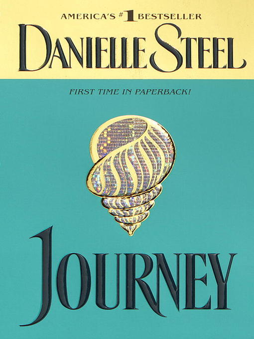 Title details for Journey by Danielle Steel - Available